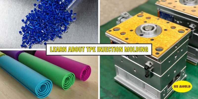 Learn about TPE injection molding