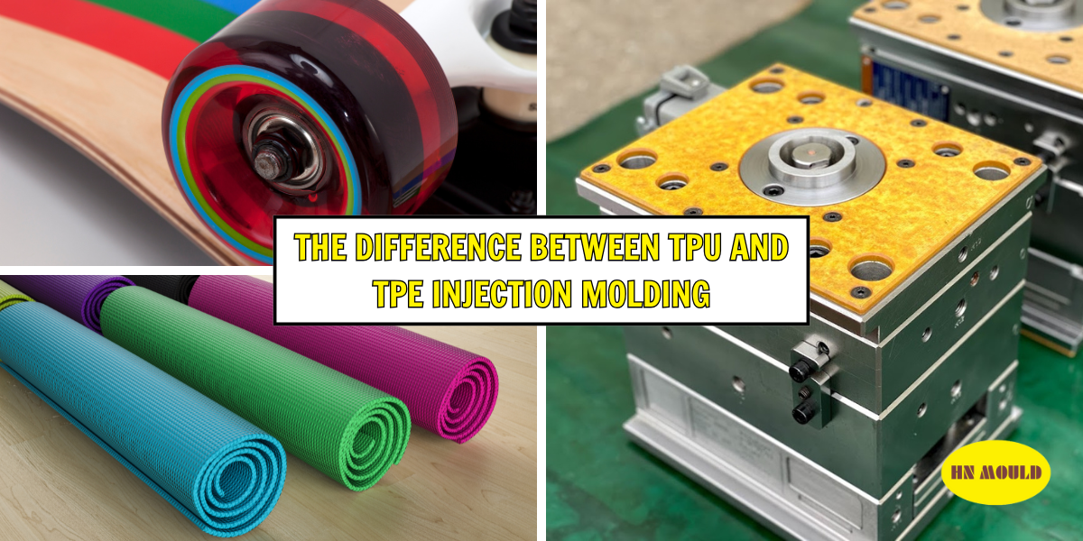 he difference between TPU and TPE injection molding